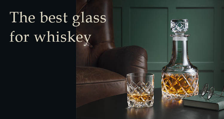 The best glass for whiskey